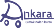 Ankara İş Makinaları Kursu